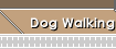 Dog Walking